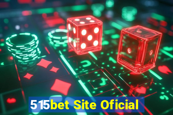 515bet Site Oficial